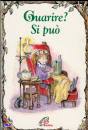 BRADSHAW CLAIR, Guarire? si pu�