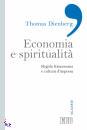 DIENBERG THOMAS, Econimioa e spiritualit�
