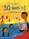 GIUSTI MARIO, 30 santi pi� uno C