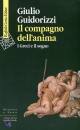 GUIDORIZZI GIULIO, Il compagno dell