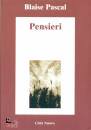 PASCAL BLAISE, Pensieri