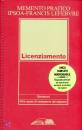 MEMENTO PRATICO, Licenziamento