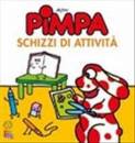 ALTAN FRANCESCO, Pimpa schizzi di attivit�
