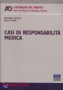 CASSANO - CIRILLO, Casi di responsabilit� medica