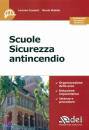 CONSORTI - MOBILIA, Scuole sicurezza antincendio