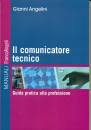 immagine di Il comunicatore tecnico