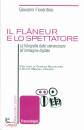 immagine di Il flaneur e lo spettatore