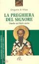 GREGORIO DI NISSA, La preghiera del Signore
