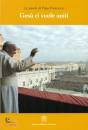 PAPA FRANCESCO, Gesu