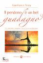TESTA GIANFRANCO, Il perdono e