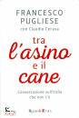PUGLIESE - CERASA, Tra l
