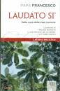 PAPA FRANCESCO, Laudato Si