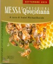 MICHAEL DAVIDE, Messa quotidiana settembre 2015