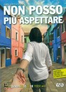 AZIONE CATTOLICA ACI, Non posso piu