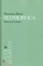 Don� Massimo, Teomorfica Sistemi di estetica