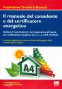 BENVENUTI - MACCIONI, Manuale del consulente e certificatore energetico