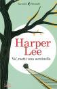 LEE HARPER, V�, metti una sentinella