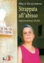 GUALTERONI MILLY, Strappata all
