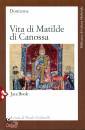 DONIZONE, Vita di Matilde di Canossa