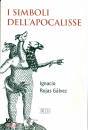 ROJAS GALVEZ IGNACIO, I simboli dell