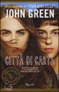 Green John, Citt� di carta