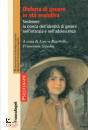 RICOBELLO - GAMBA/ED, Disforia di genere in et� evolutiva
