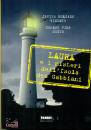 Holgado Sexto, Laura e i misteri dell