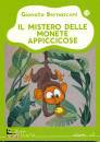 BERNASCONI, Il mistero delle monete appiccicose