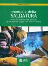 NICOLUCCI ROBERTO, Manuale della saldatura