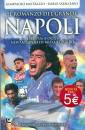 MATERAZZO - SARNATAR, Il romanzo del grande napoli