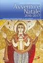 SUSSIDIO LITURGICO, Avvento e Natale 2016-2017