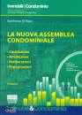 DI RAGO GIANFRANCO, La nuova assemblea condominiale