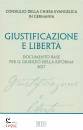 CHIESA EVANGELICA, Giustificazione e liberta