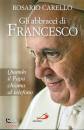 CARELLO ROSARIO, Gli abbracci di Francesco
