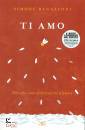 REGAZZONI SIMONE, Ti amo