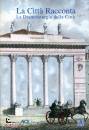ACS EDITORE, La citt� racconta