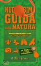 TOURING JUNIOR, Nuovissima guida della natura
