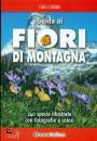 FERRARI CARLO, Guida ai fiori di montagna