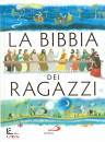 MEDIANI - CIOLOMBO, La bibbia dei ragazzi