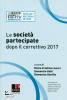 LENOCI - GALLI -..., Le societ� partecipate dopo il correttivo 2017