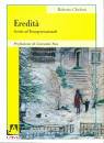 CHELONI ROBERTO, Eredit� Scritti sul Transgenerazionale