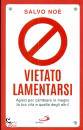SALVO NO�, Vietato lamentarsi