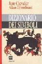 CHEVALIER-GHEERBRANT, Dizionario dei simboli