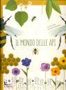 BANFI  - DE AMICIS, Il mondo delle api