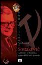 RATTALINO PIERO, Sostakovic continuit� nella musica,
