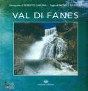 GHEDINA-DA POZZO, Val di Fanes