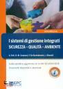 CISERANI RISSOTTI, I sistemi di gestione integrati