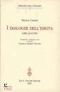 CUSANO NICOLA, I dialoghi dell