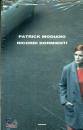 MODIANO  PATRICK, Ricordi dormienti