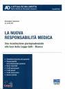 CASSANO GIUSEPPE, La nuova responsabilit� medica VE